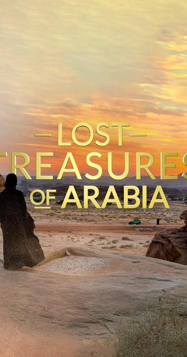 Lost Treasures of Arabia: The Ancient City of Dadan