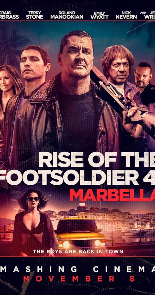 Rise of the Footsoldier 4: Marbella