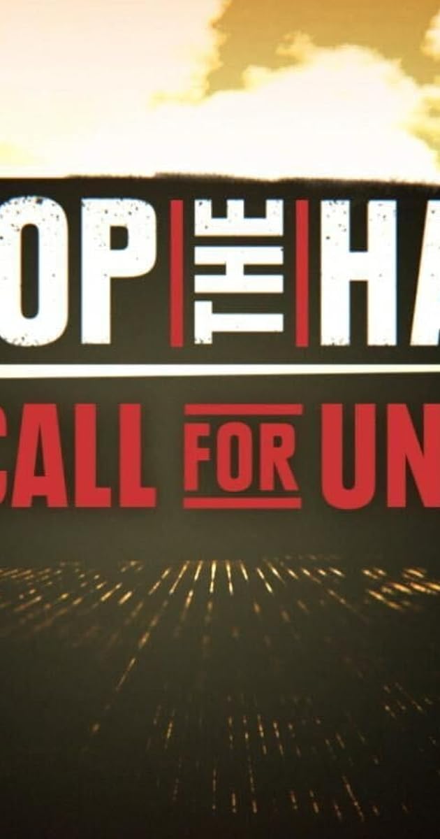 Stop the Hate: A Call for Unity