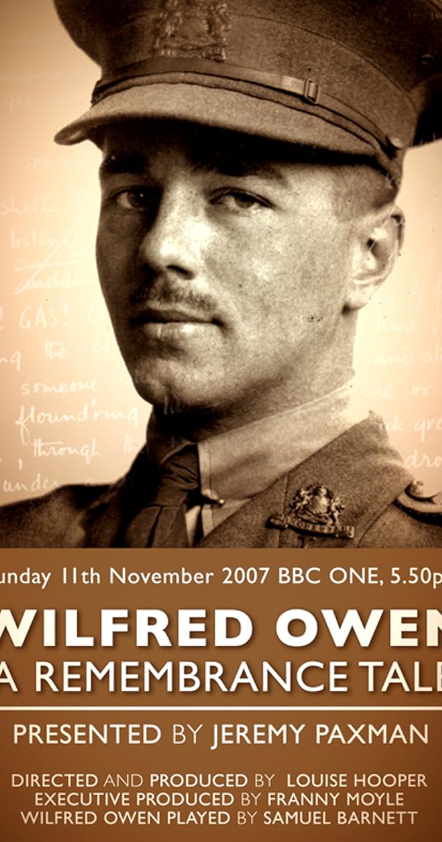 Wilfred Owen: A Remembrance Tale