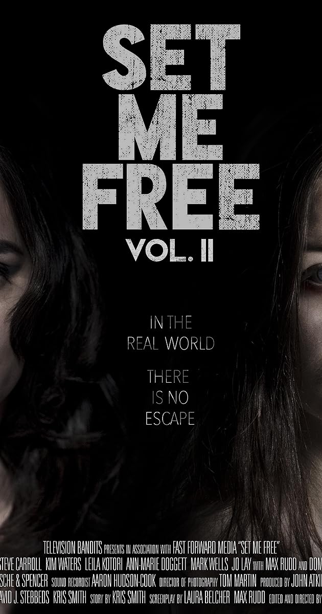 Set Me Free: Vol. II