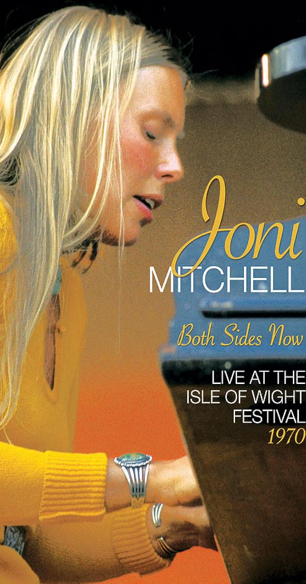 Joni Mitchell - Both Sides Now - Live at the Isle of Wight Festival 1970