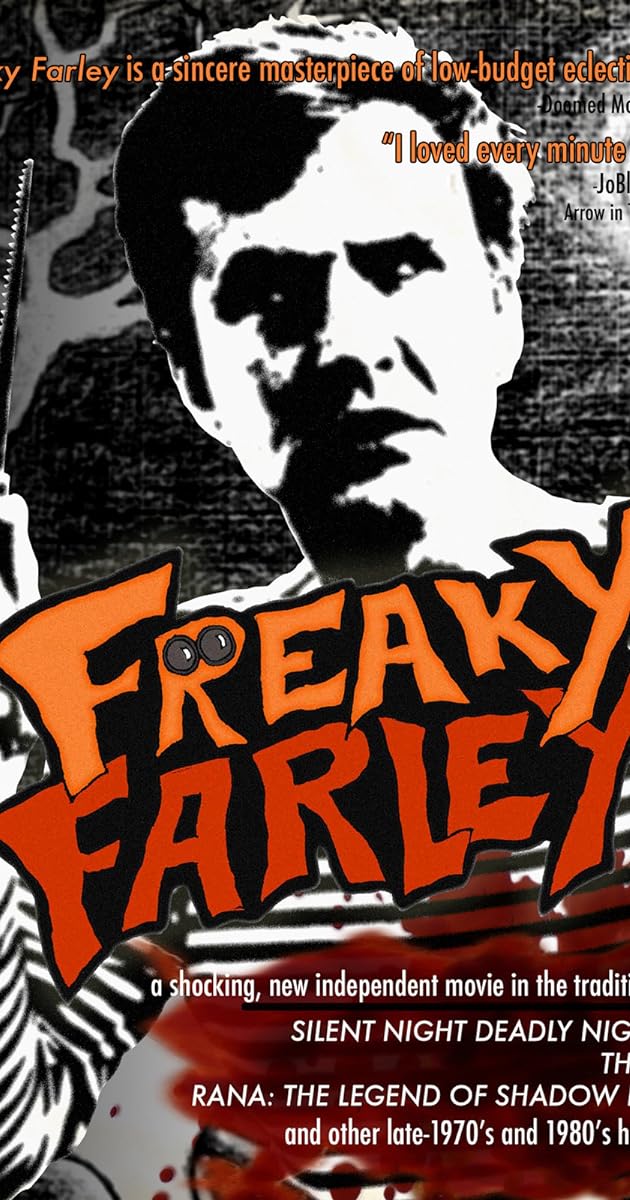 Freaky Farley
