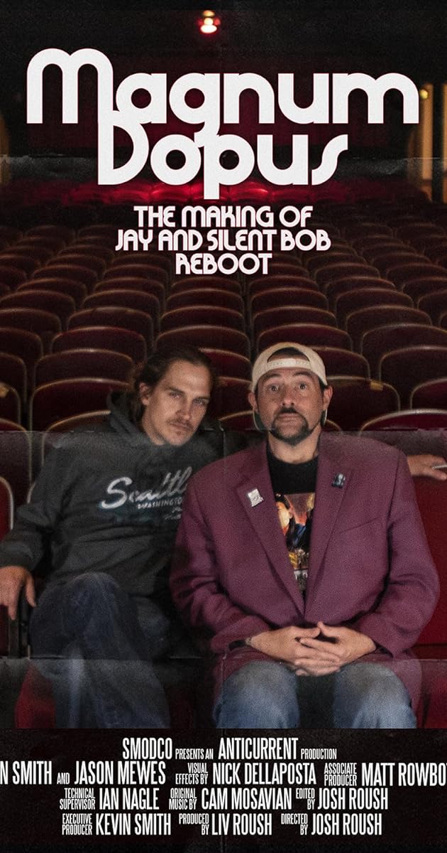 Magnum Dopus: The Making of Jay and Silent Bob Reboot