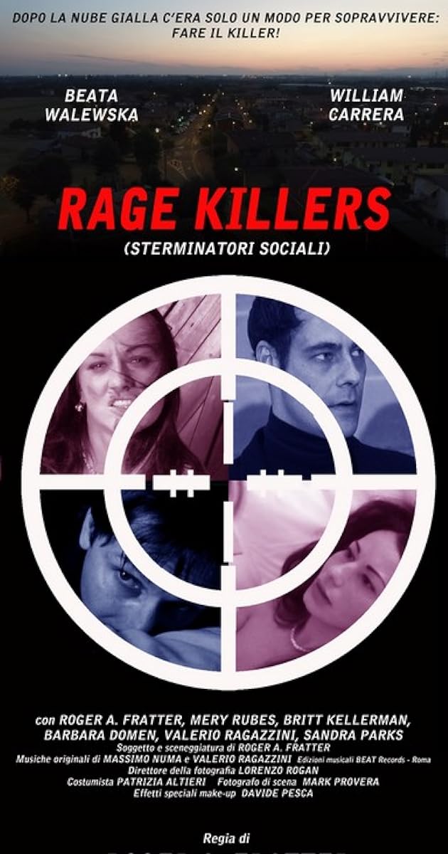 Rage Killers: Sterminatori Sociali