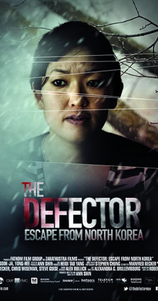 The Defector: Escape from North Korea