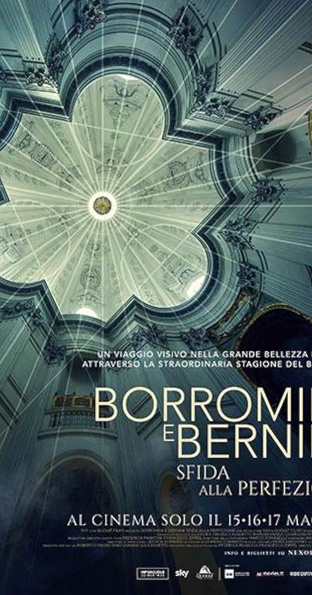 Borromini e Bernini - Sfida alla Perfezione