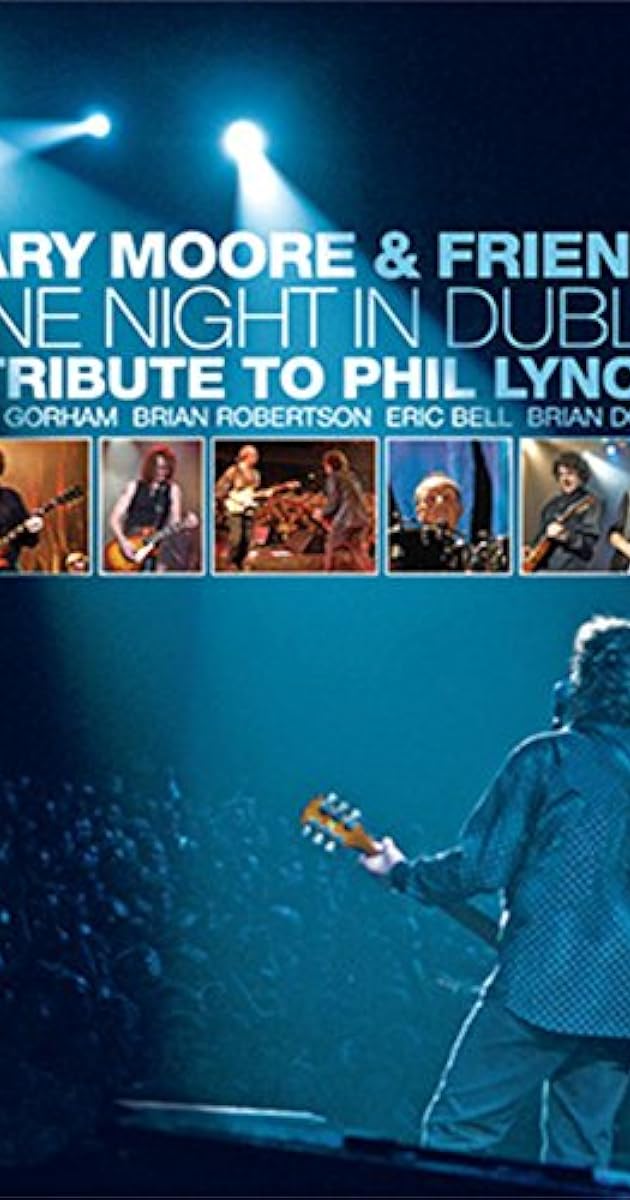 Gary Moore & Friends: One Night in Dublin