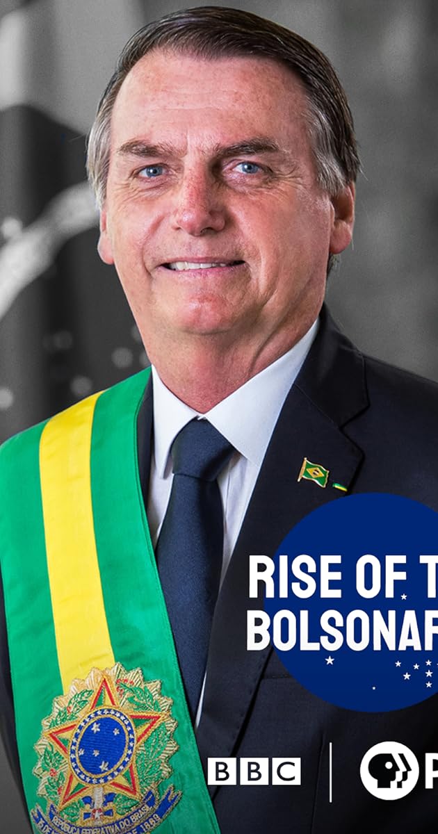 Rise of the Bolsonaros