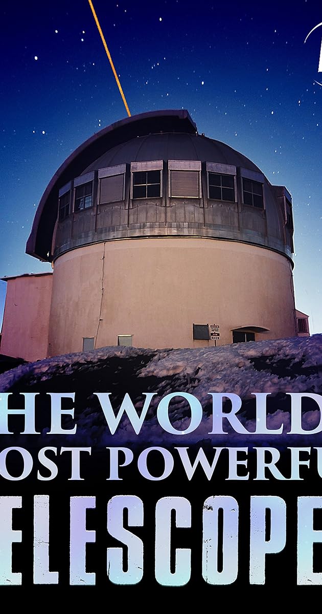 The World's Most Powerful Telescopes