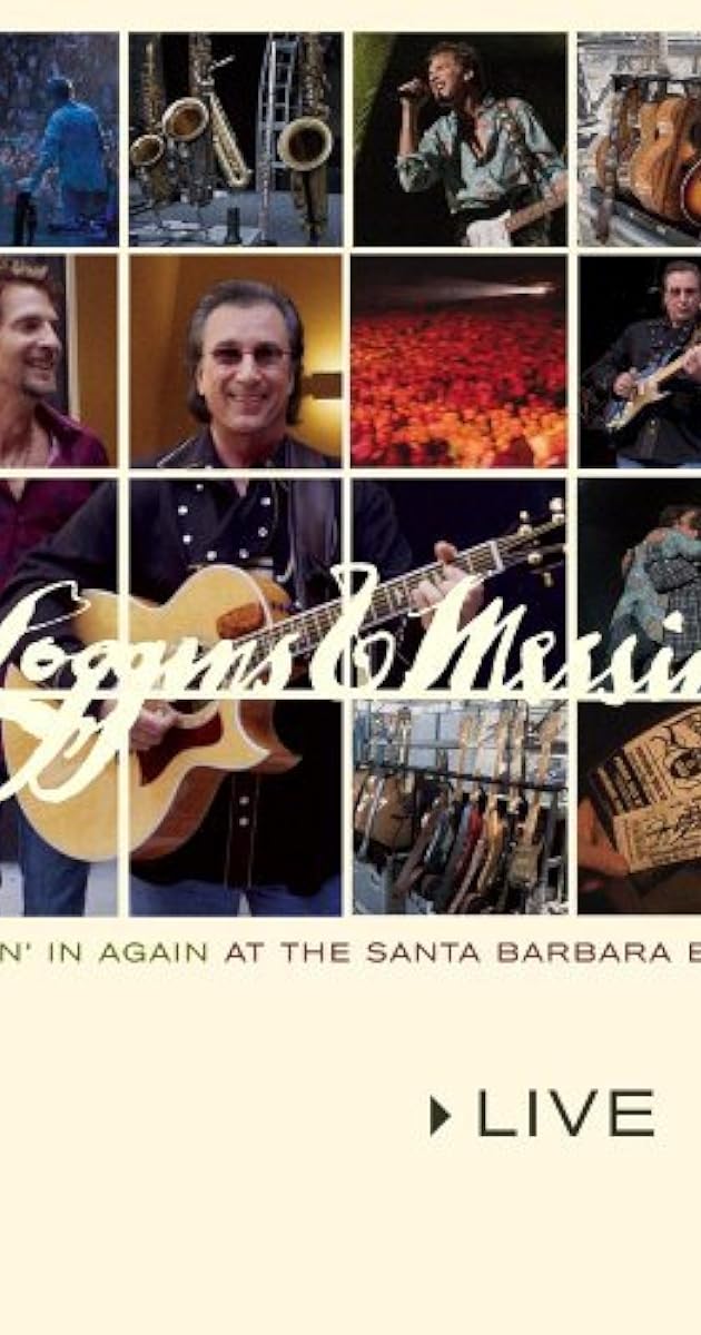Loggins & Messina: Sittin' In Again At The Santa Barbara Bowl
