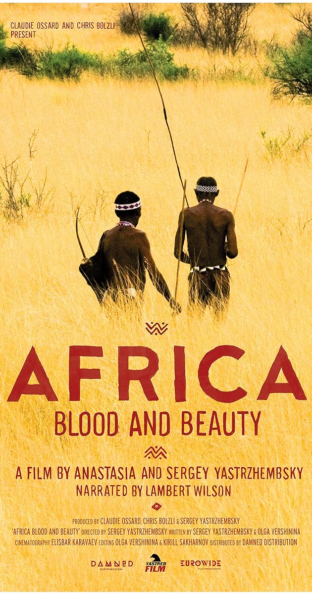 Africa, le sang et la beauté