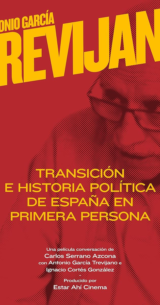 Antonio García-Trevijano: Transición e historia política de España en primera persona