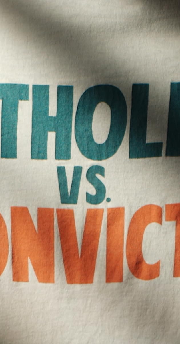 Catholics vs. Convicts