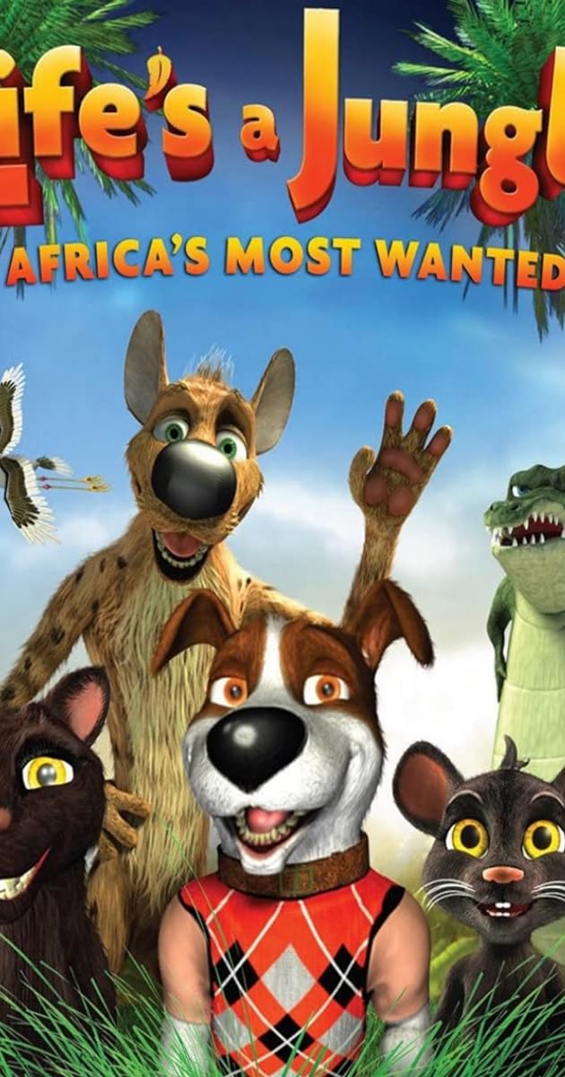 Life's a Jungle: Africa's Most Wanted