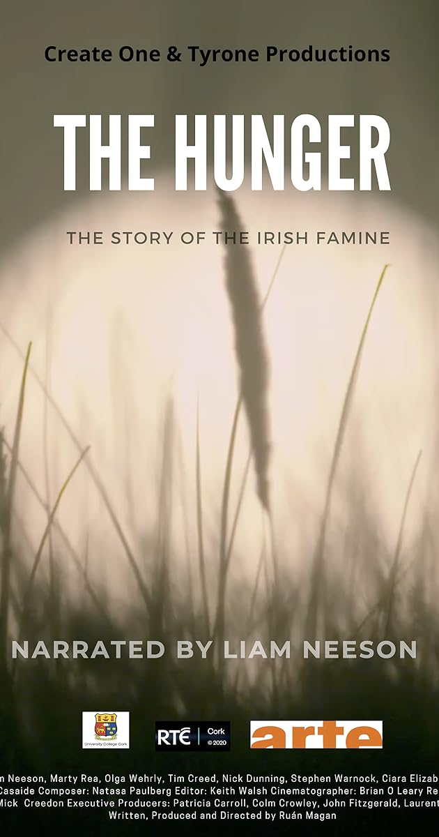 The Hunger: The Story of the Irish Famine