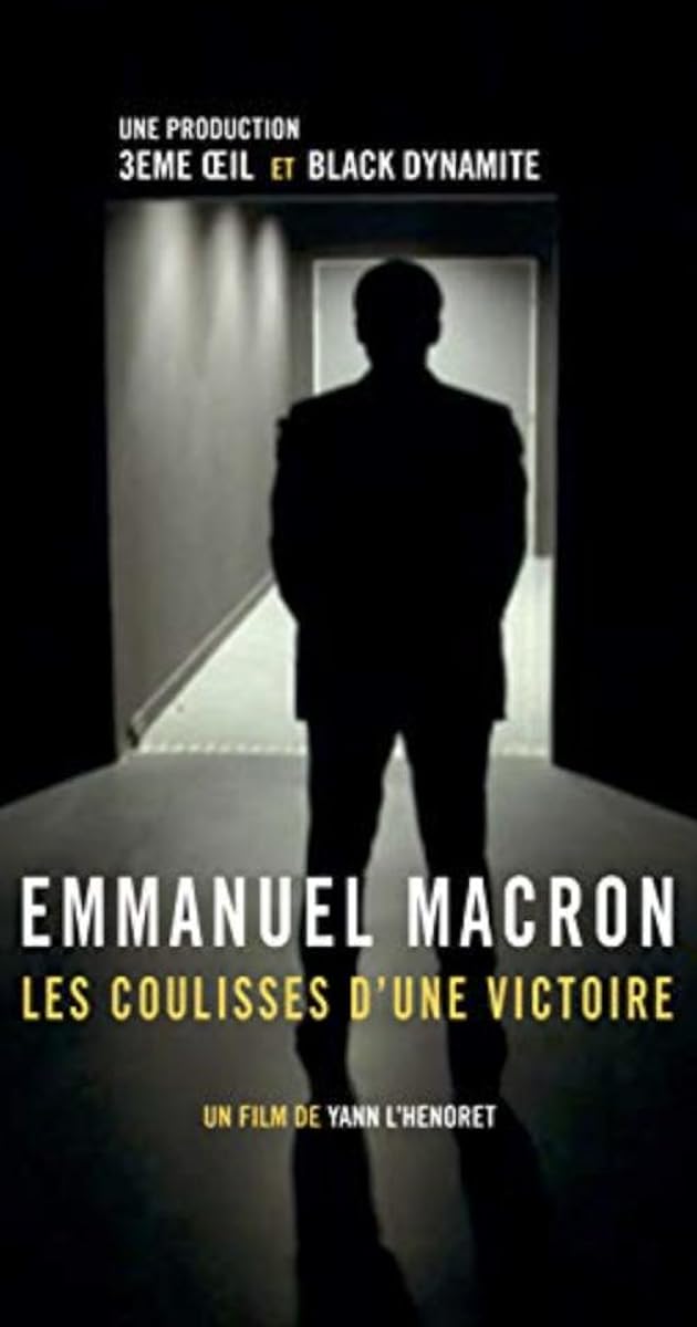 Emmanuel Macron : les coulisses d'une victoire