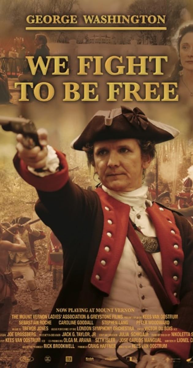 George Washington: We Fight to be Free
