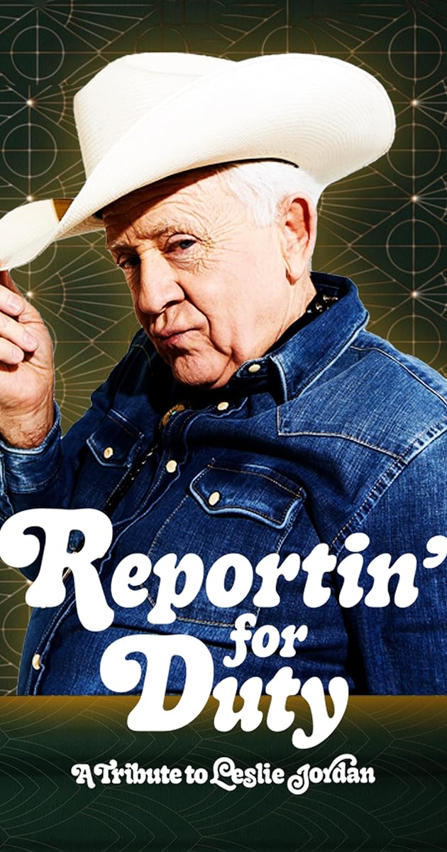 Reportin’ for Duty: A Tribute to Leslie Jordan