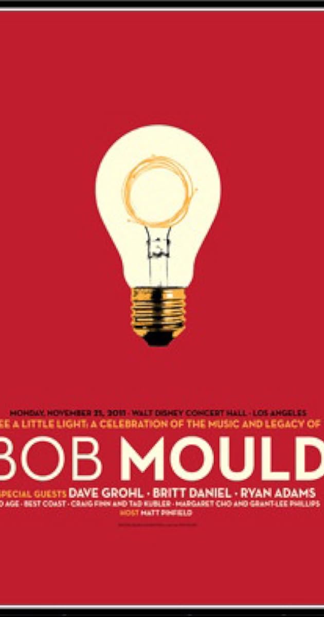 See a Little Light: A Celebration of the Music and Legacy of Bob Mould