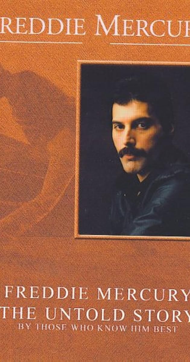 Freddie Mercury: The Untold Story