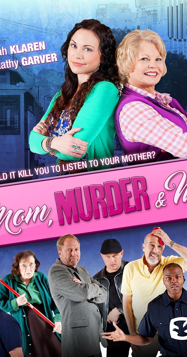 Mom, Murder & Me