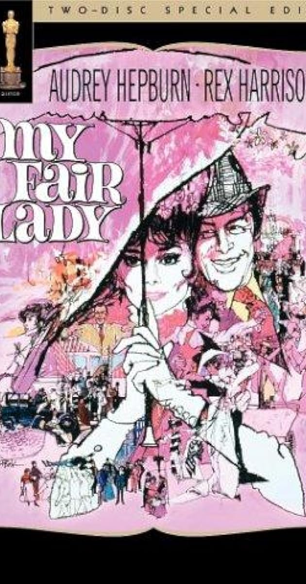 More Loverly Than Ever: The Making of 'My Fair Lady'