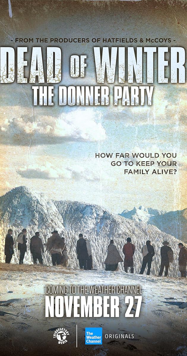 Dead of Winter: The Donner Party