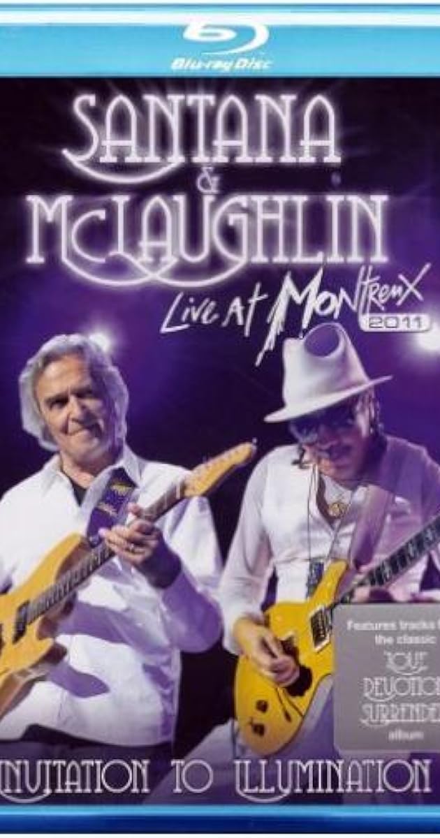 Santana & McLaughlin: Invitation to Illumination - Live at Montreux