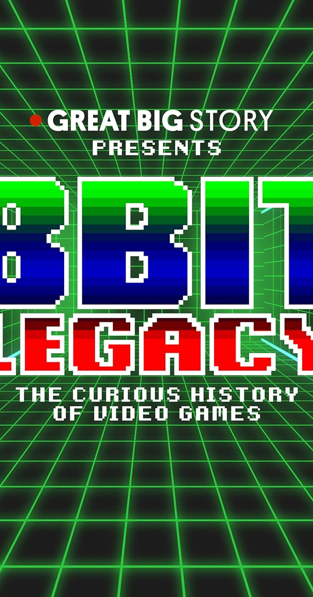 8 Bit Legacy: The Curious History of Video Games