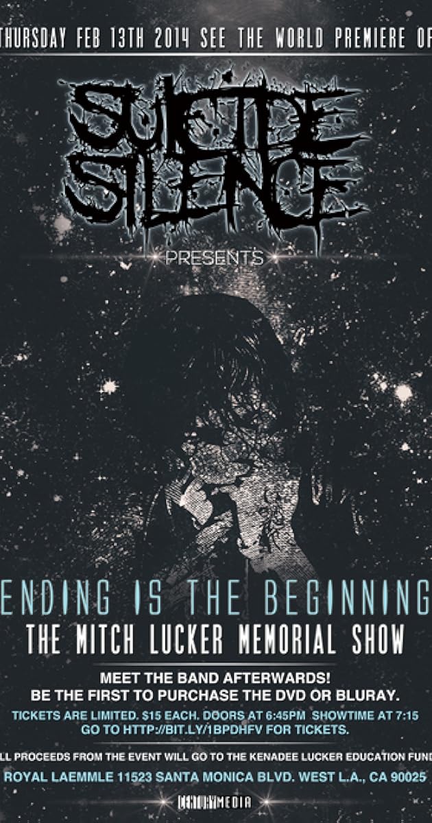 Ending Is the Beginning - The Mitch Lucker Memorial Show