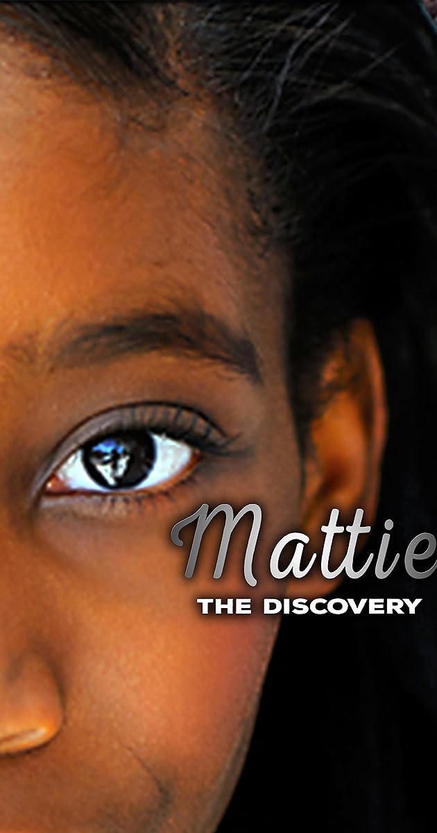 Mattie the Discovery