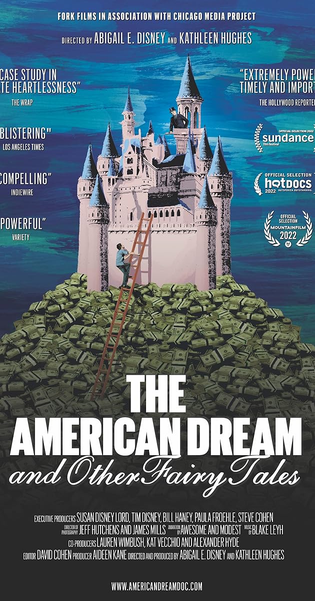 The American Dream and Other Fairy Tales