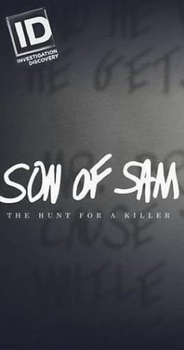 Son Of Sam: The Hunt For A Killer