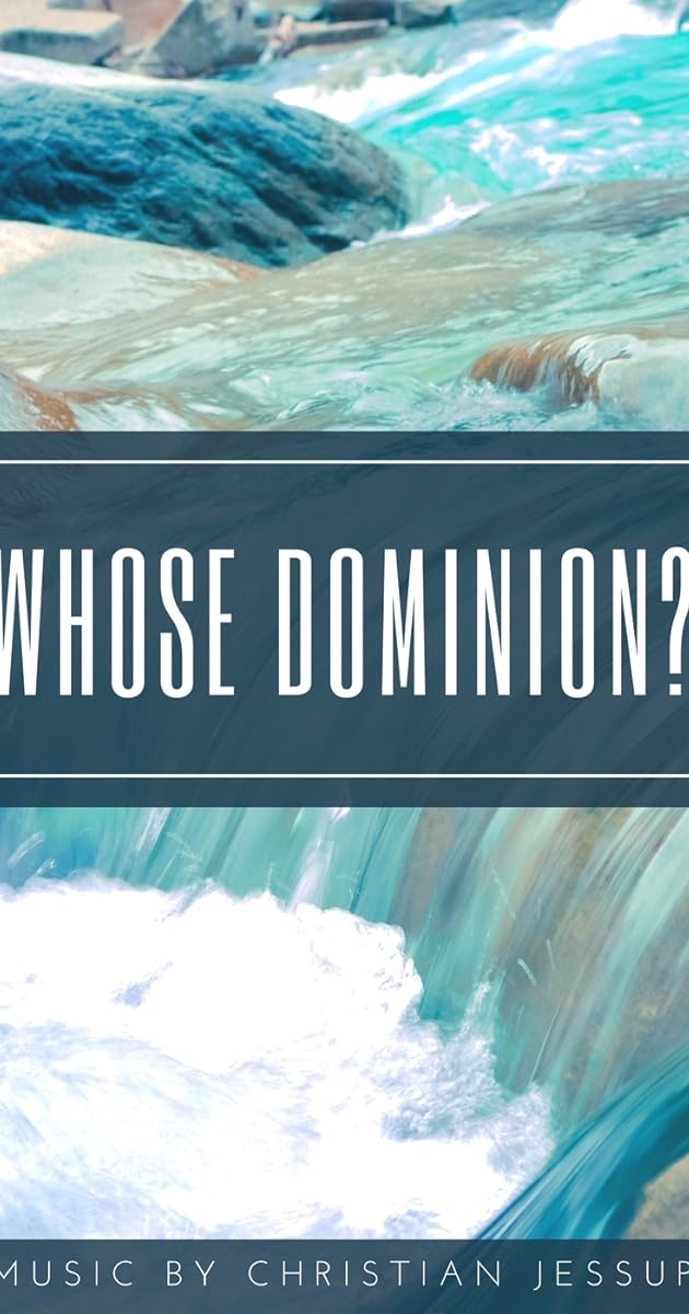 Whose Dominion?