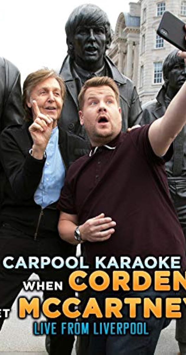 Carpool Karaoke: When Corden Met McCartney Live From Liverpool