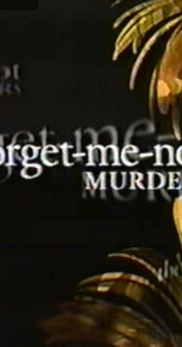 The Forget-Me-Not Murders