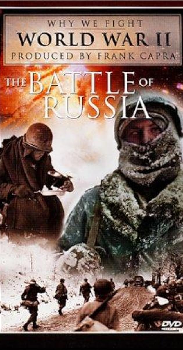 Why We Fight: The Battle of Russia