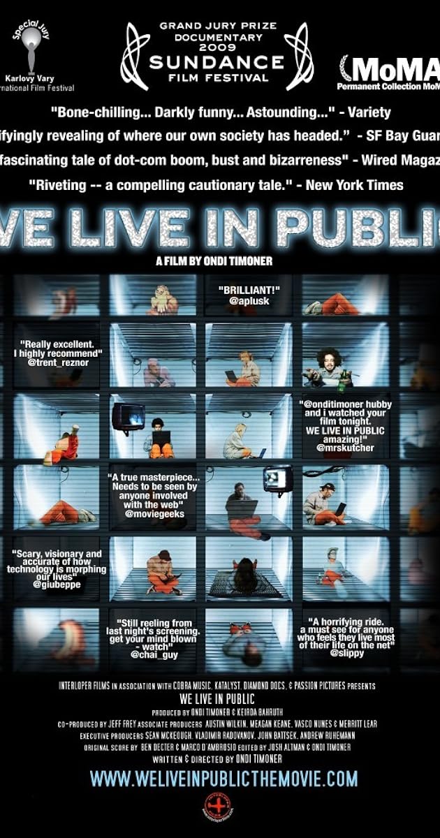 We Live in Public