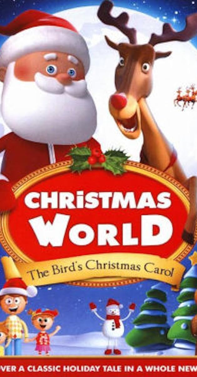 Christmas World: The Bird's Christmas Carol