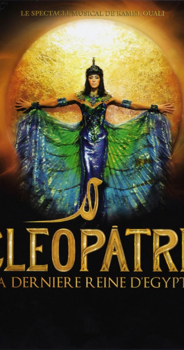 Cléopâtre, la dernière Reine d'Egypte
