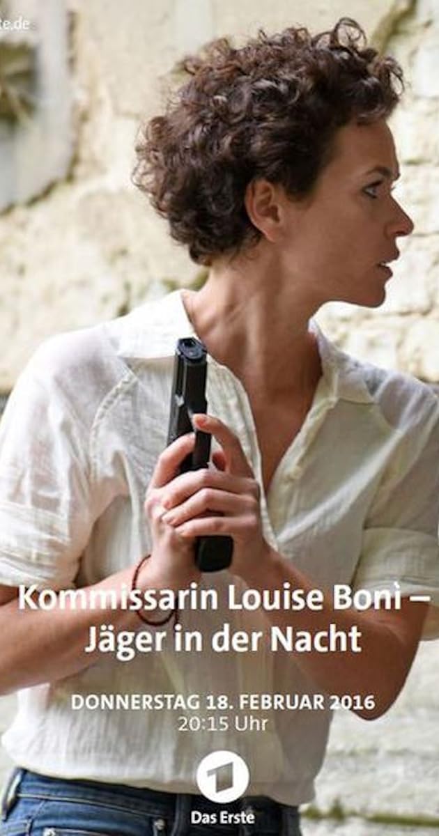 Kommissarin Louise Boni – Jäger in der Nacht