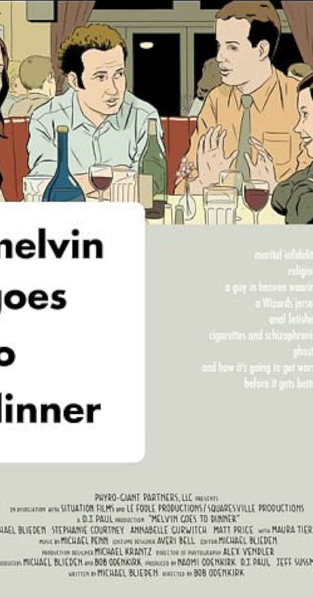 Melvin Goes to Dinner