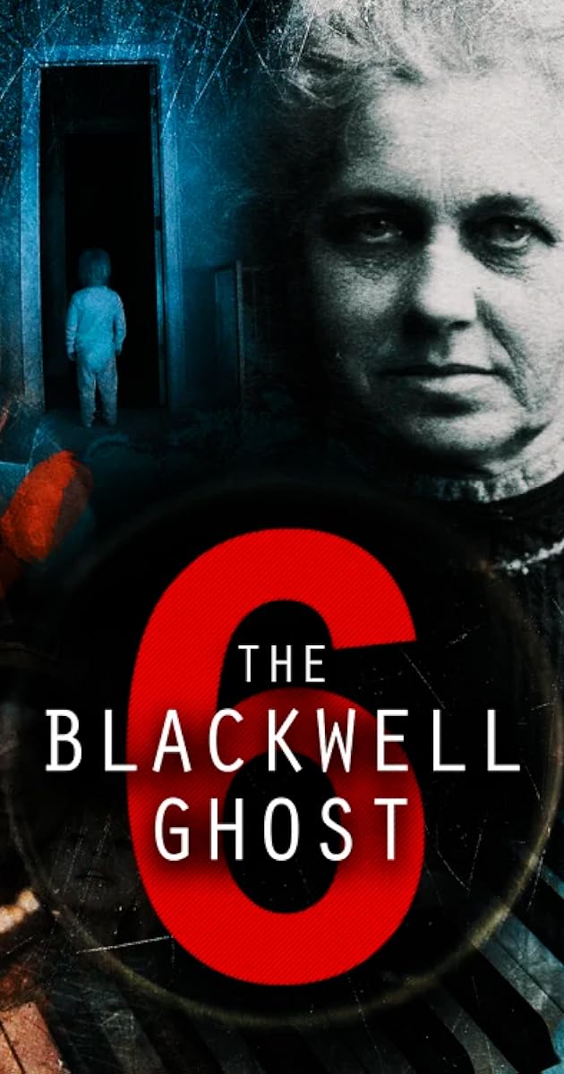 The Blackwell Ghost 6