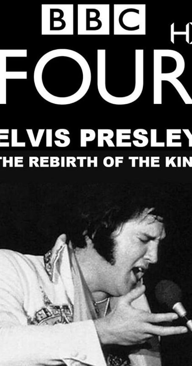 Elvis: The Rebirth of the King