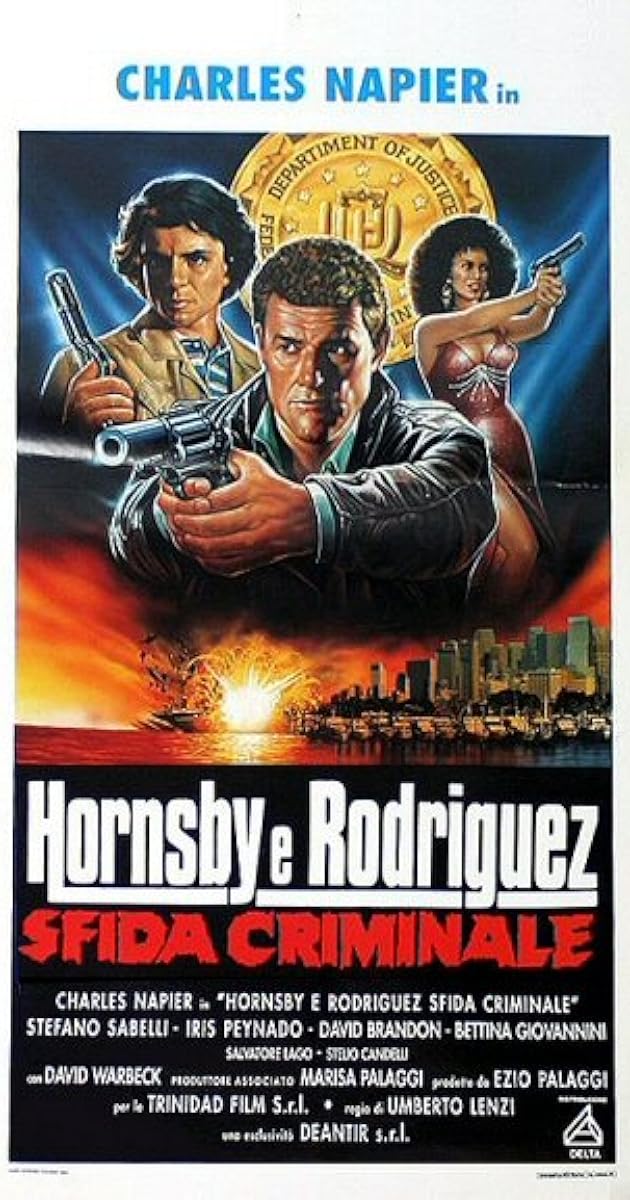 Hornsby e Rodriguez - Sfida criminale