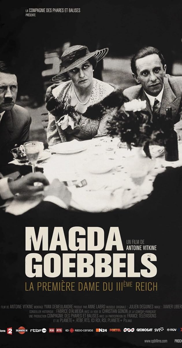 Magda Goebbels : la première dame du IIIème Reich