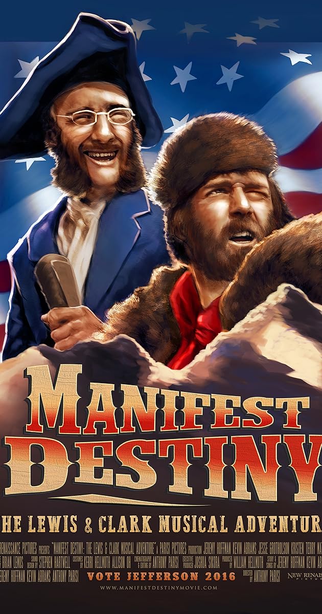 Manifest Destiny: The Lewis & Clark Musical Adventure
