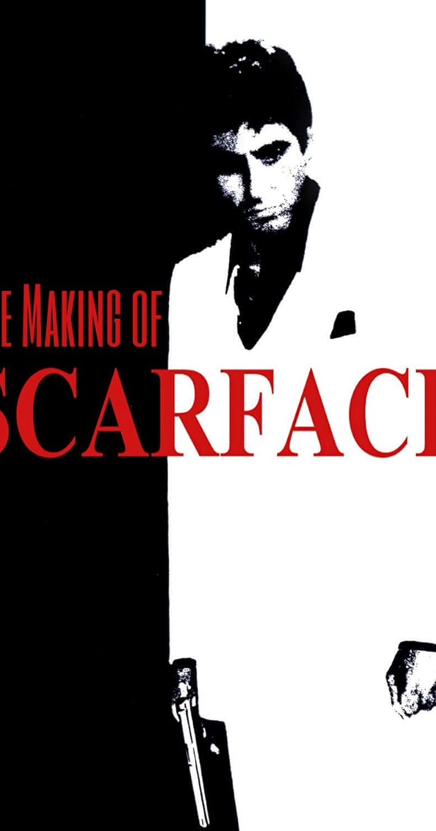 The Making of 'Scarface'
