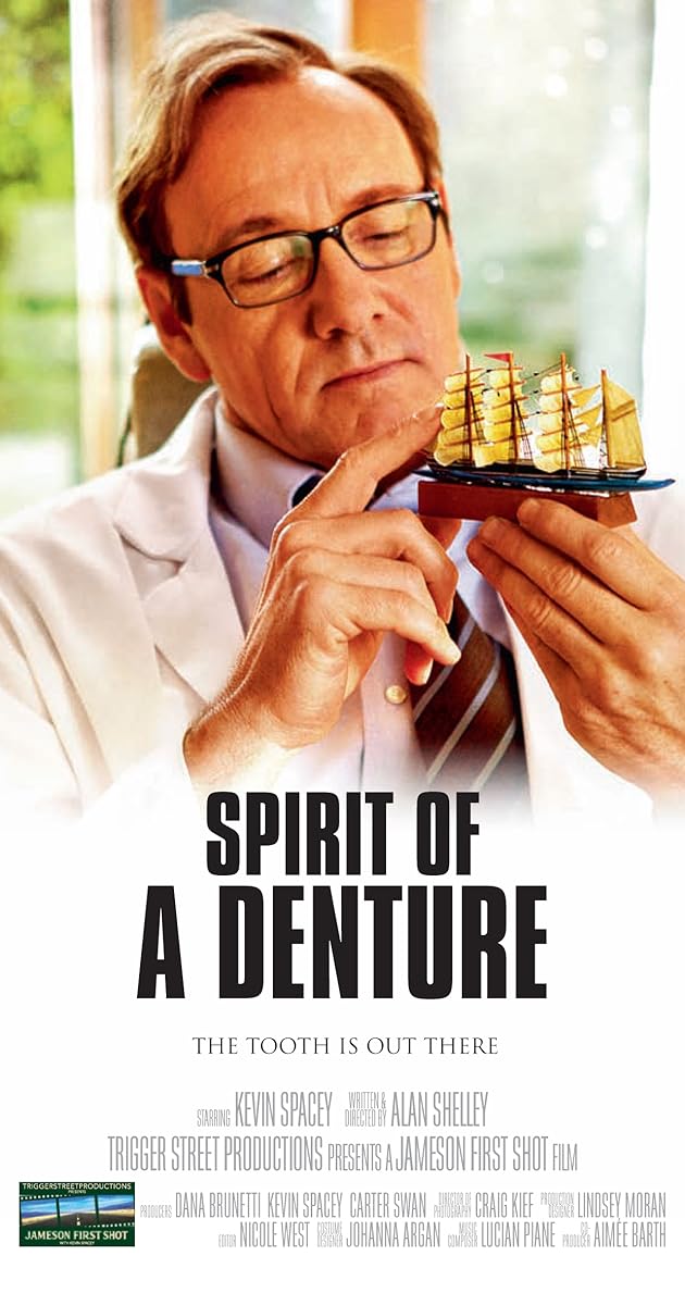 Spirit of a Denture